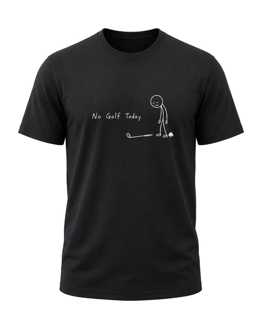 The No Golf Today Tee