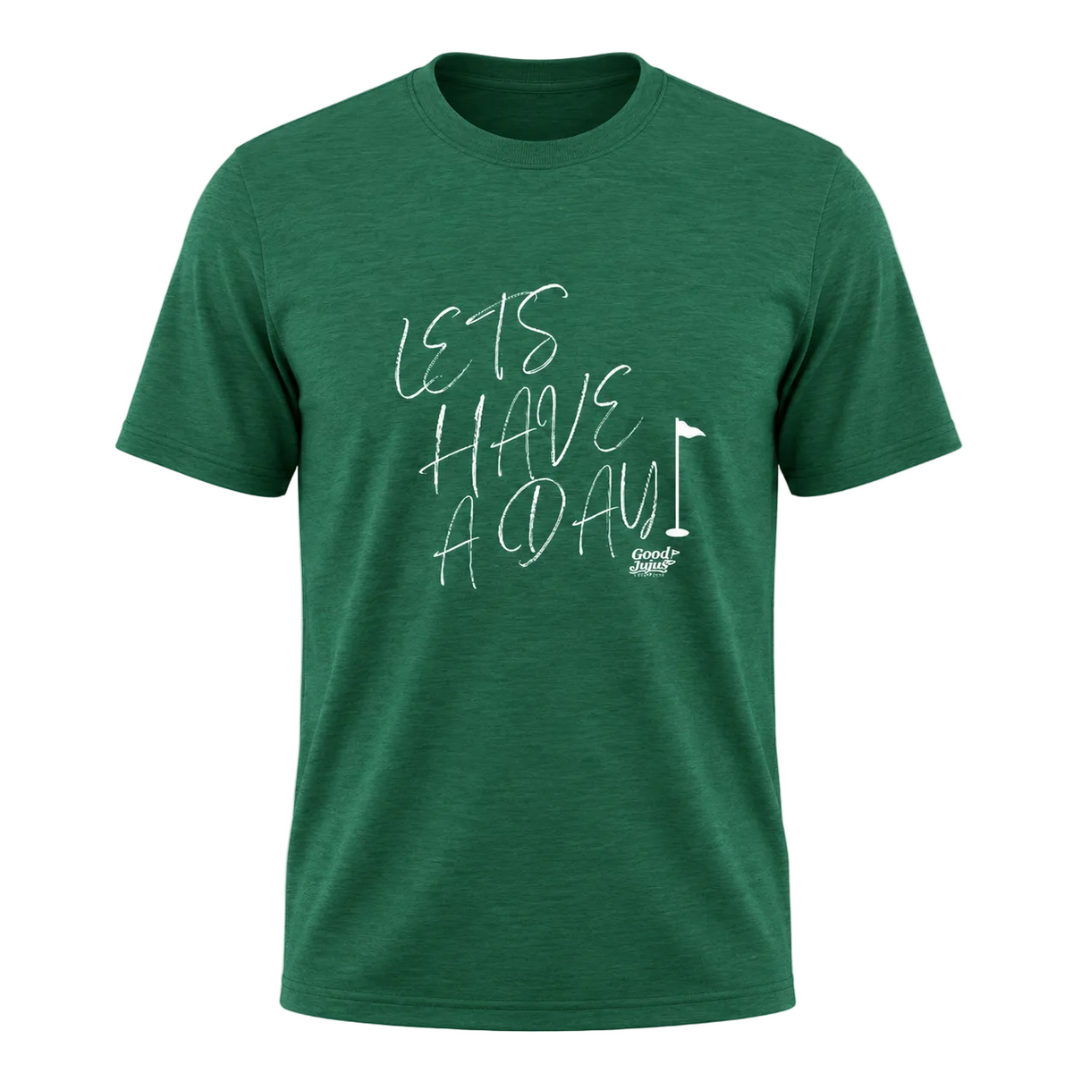 The Let's Have a Day Tee