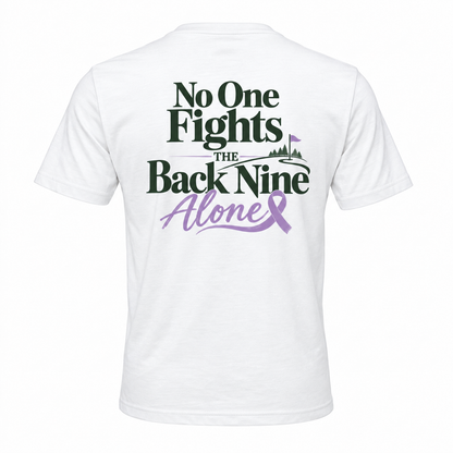 The No One Fights the Back Nine Alone Golf Tee