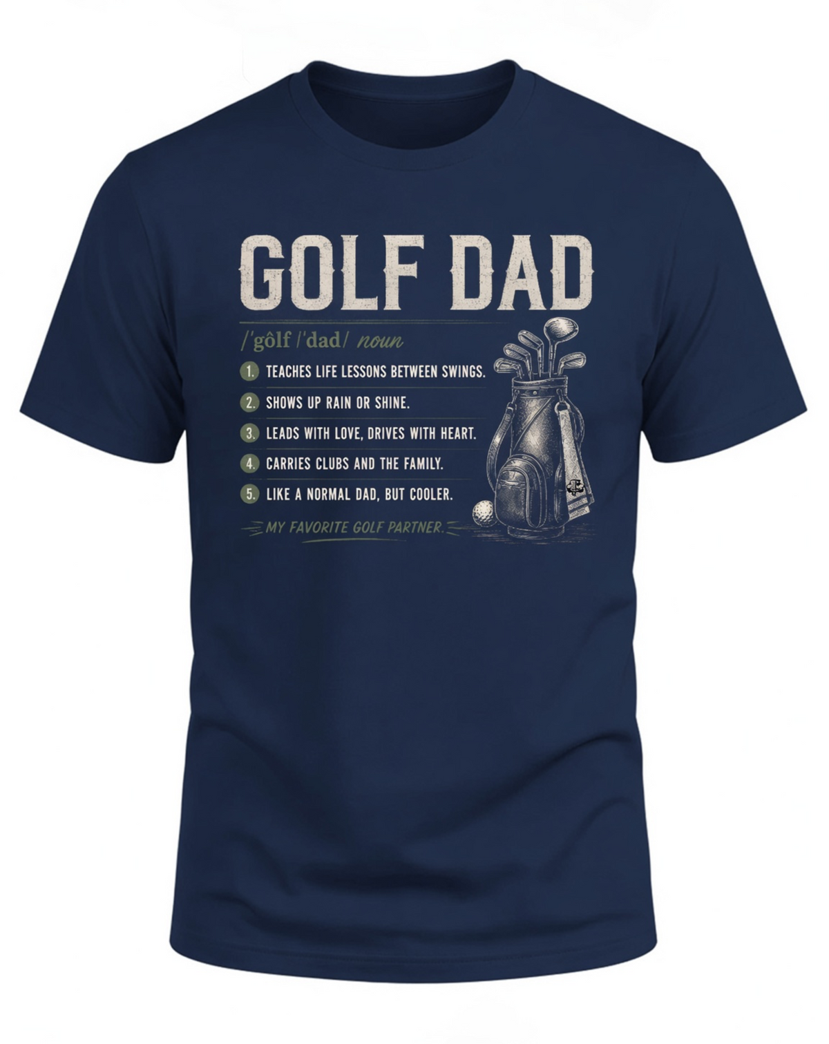 The Golf Dad Definition Tee