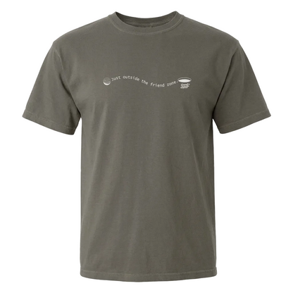 The Just Outside the Friend Zone Tee